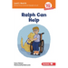 Ralph Can Help: Book 16