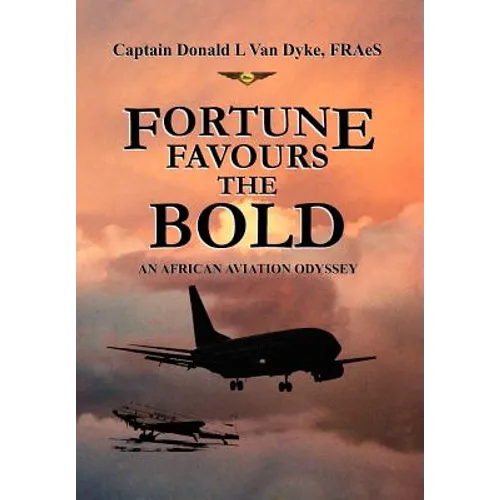 Fortune Favours the Bold