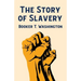 The Story Of Slavery
