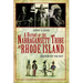 A History of the Narragansett Tribe of Rhode Island: Keepers of the Bay