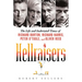 Hellraisers: The Life and Inebriated Times of Richard Burton, Richard Harris, Peter O'Toole, and Oliver Reed