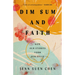 Dim Sum and Faith: How Our Stories Form Our Souls
