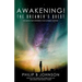 Awakening! The Dreamer's Quest: Five Gates That Will Determine Your Ultimate Purpose