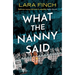 What the Nanny Said