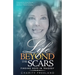 Life Beyond the Scars: Finding Hope in Tragedy