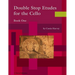 Double Stop Etudes for the Cello, Book One