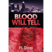 Blood Will Tell