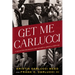 Get Me Carlucci: A Daughter Recounts Her Father's Legacy of Service