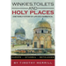 Winkies, Toilets and Holy Places: One Family's Story of Life on a Sabbatical--Europe, Istanbul, Bethlehem