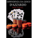 Dipendenza dal gioco d'azzardo: Una guida per smettere di giocare d'azzardo, per capire bene cosa c'è dietro la tua dipendenza e imparare come risolve