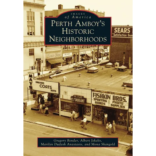 Perth Amboy's Historic Neighborhoods