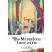 The Marvelous Land of Oz