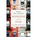 Madeleine and Jane: Lost and Found in the Sixties