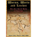 Worms, Worts and Leeches: The Nine Sacred Herbs of Lacnunga
