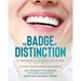 The Badge of Distinction: Volume 1