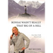 Bonsai Wasn't Really That Big Of A Hill: One Man's Walk Toward God