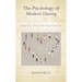 The Psychology of Modern Dating: Websites, Apps, and Relationships