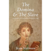 The Domina & The Slave