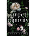 Sweet Captivity: Deluxe Edition