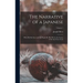 The Narrative of a Japanese: What he has Seen and the People he has met in the Course of the Last Forty Years; Volume 1