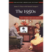 The 1950s: Key Themes and Documents