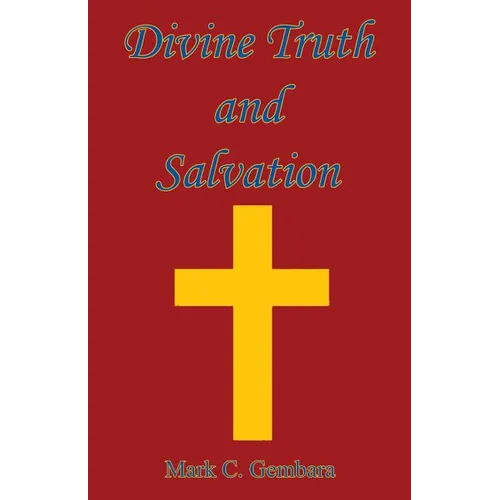 Divine Truth and Salvation