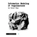 Information Modeling of Organizations