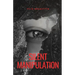 Silent Manipulation