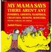 My Mama Says There Aren't Any Zombies, Ghosts, Vampires, Demons, Monsters, Fiend