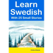 Learn Swedish With 25 Small Stories: Short Stories in Swedish and English for Intermediate Learners