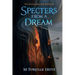Specters from a Dream