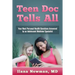 Teen Doc Tells All: Your Most Personal Health Questions Answered by an Adolescent Medicine Specialist
