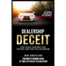 Dealership Deceit: How to buy your next car for way less than you can imagine