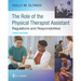 The Role of the Physical Therapist Assistant: Regulations and Responsibilities: Regulations and Responsibilities