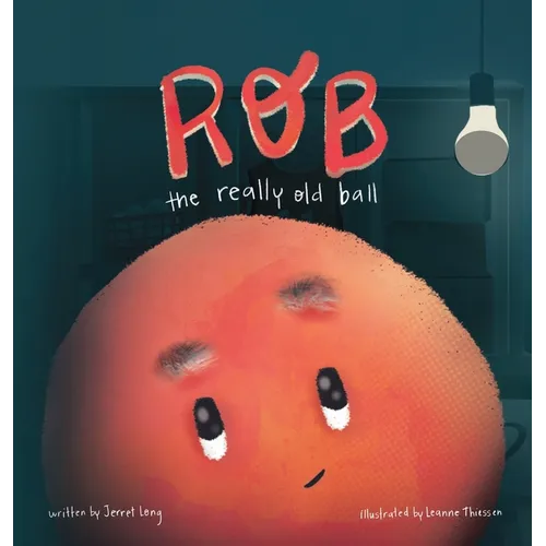 Rob, The Really Old Ball
