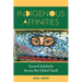 Indigenous Affinities: Toward Solidarity Across the Global South