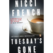 Tuesday's Gone: A Frieda Klein Mystery