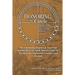 Honoring the Circle: Ongoing Learning from American Indians on Politics and Society, Volume II: The Continuing Impact of American Indian Wa