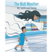The Mall Monitor: Ms. Smith and Timmy