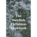 The Swedish Christmas Cookbook