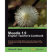 Moodle 1.9: The English Teacher's Cookbook