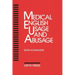 Medical English Usage and Abusage