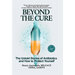 Beyond the Cure: The Untold Stories of Antibiotics and How to Protect Yourself