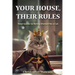 Your House, Their Rules: Your Guide To Being Owned By A Cat