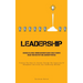 Leadership: Exercises In Lateral Thinking And Brain Teasers To Help Students Unlock Their Creativity And Leadership Potential (Finding The Keys To Suc