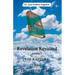 Revelation Revisited: The Rapture and The Seven Seals