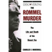 Discovering the Rommel Murder