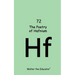 The Poetry of Hafnium