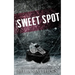 The Sweet Spot: Special Edition