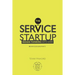 The Service Startup: Design Thinking gets Lean